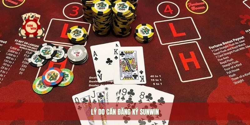 Lý do cần đăng ký Sunwin