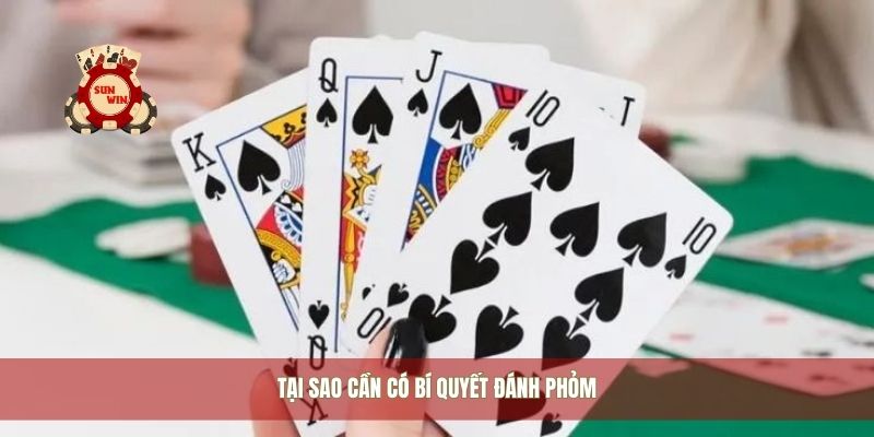 Tại sao cần có bí quyết đánh phỏm