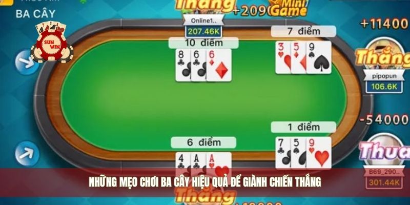 Những mẹo chơi ba cây hiệu quả để giành chiến thắng
