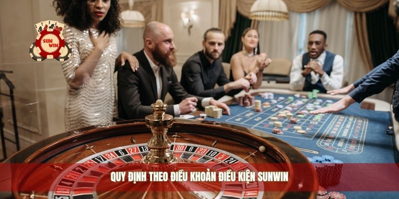Quy định theo điều khoản điều kiện Sunwin
